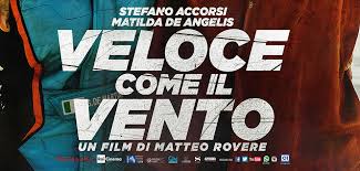 Perché dovete andare a vedere “Veloce come il vento” di Matteo Rovere.